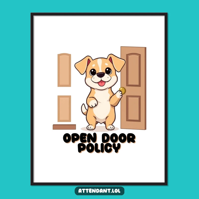 Funny Dog Door Holder Poster: Bouncy Pup's Polite Gesture, Hilarious Wall Art Funny Gift!