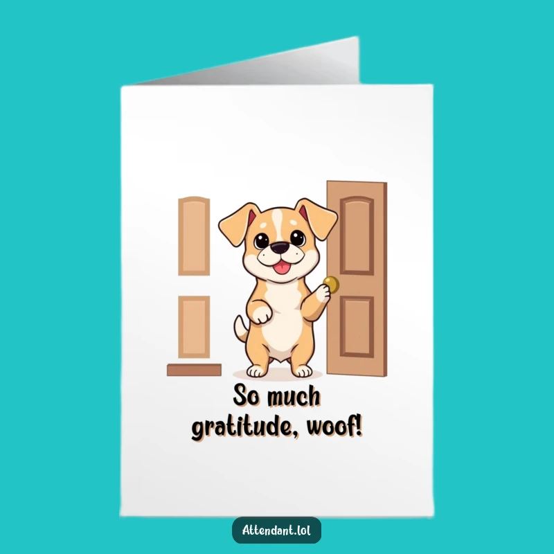 Free Printable Dog Thank You Card: Loyal Pup Holds Door for Gratitude