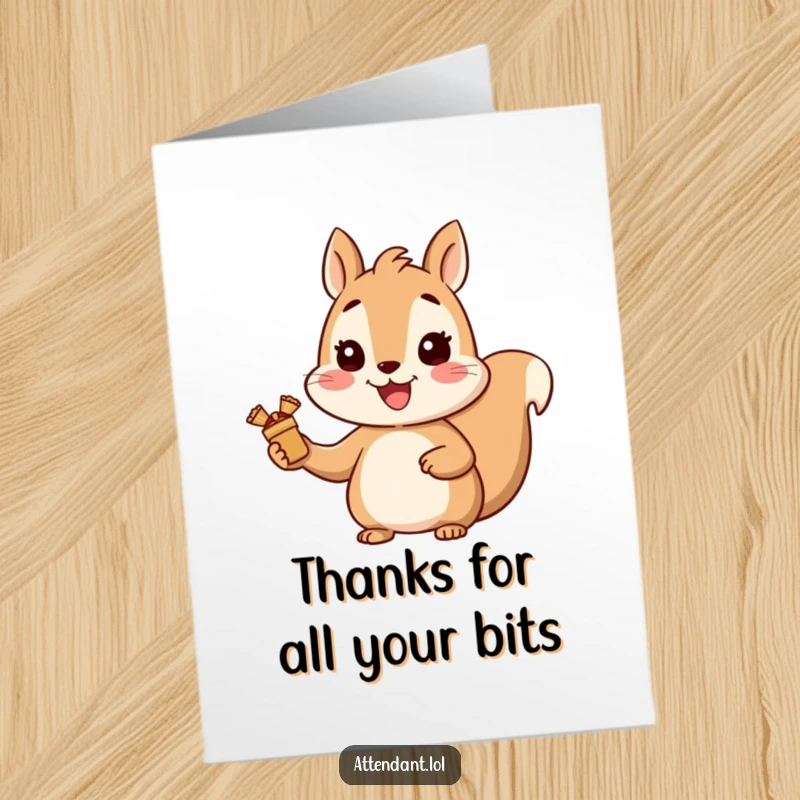 Funny Free Printable Squirrel Thank You Card: Cheerful squirrel with a bright smile hands out small wrapped gifts to say thank you.